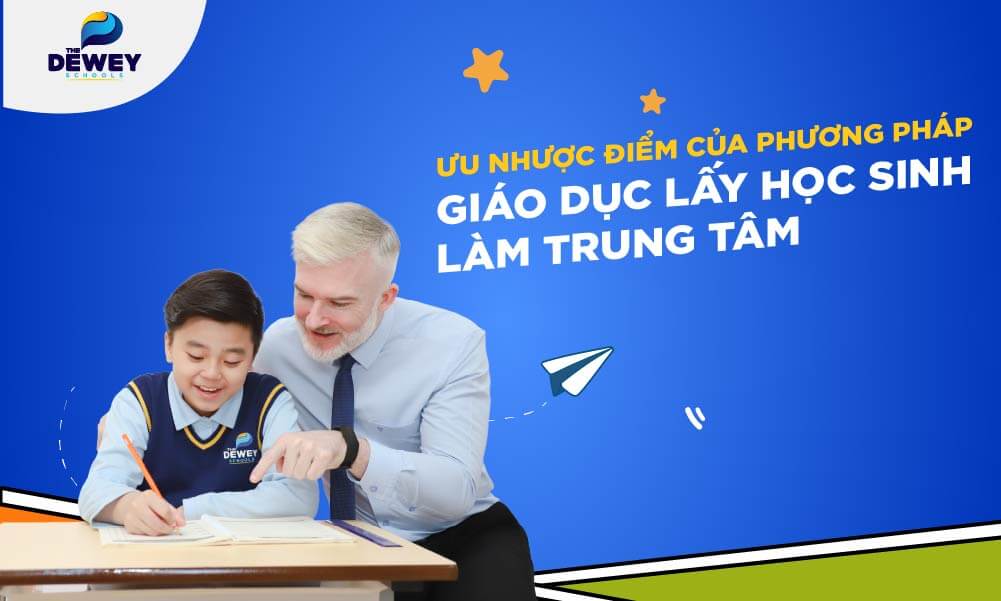 uu-diem-phuong-phap-lay-hoc-sinh-lam-trung-tam