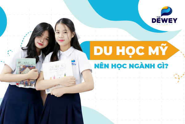 du-hoc-my-nen-hoc-nganh-gi