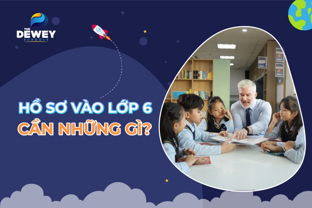 ho-so-lop-6-can-nhung-gi