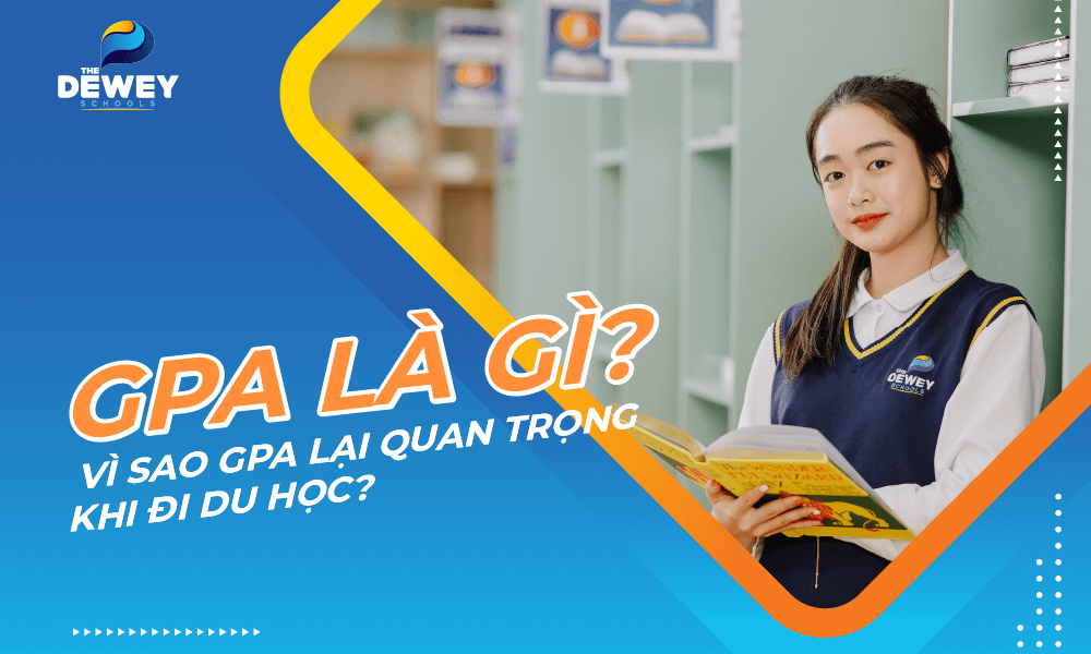 vp_gpa-la-gi-vi-sao-gpa-lai-quan-trong-khi-di-du-hoc