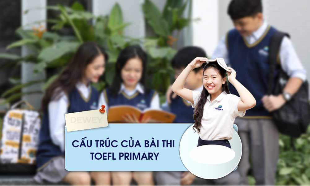 Cấu trúc của bài thi TOEFL Primary