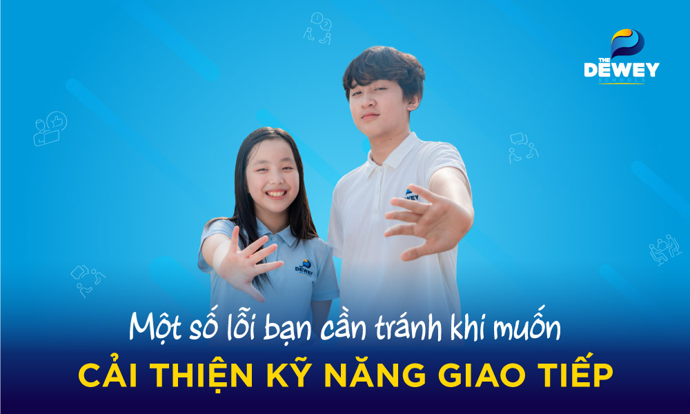 cải thiện kỹ năng giao tiếp hiệu quả