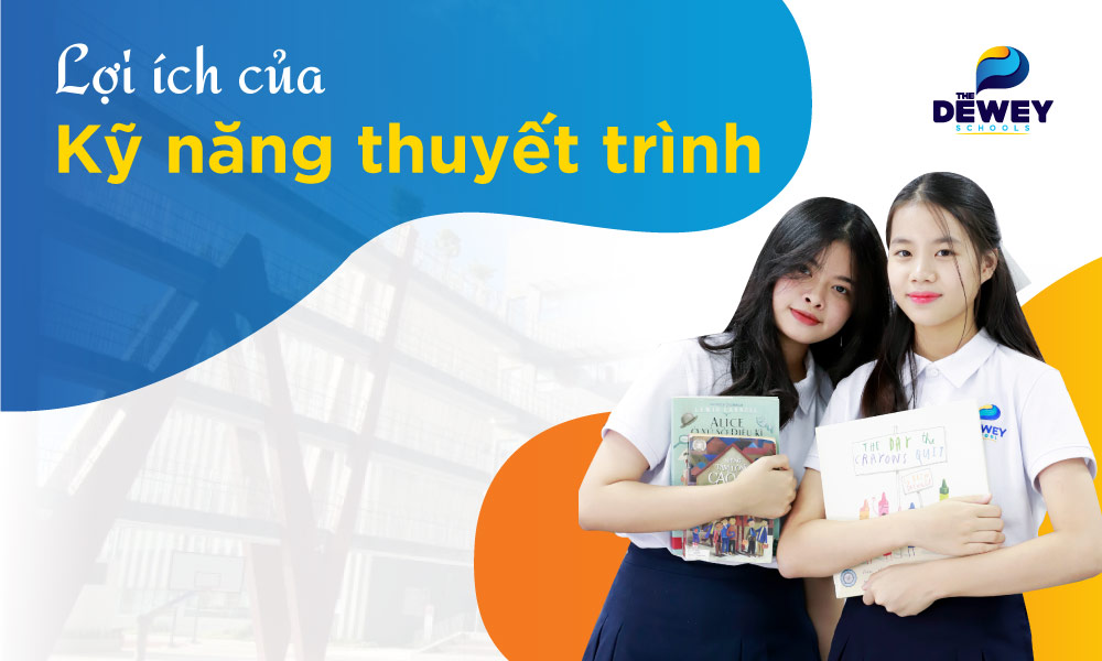 Lợi ích của kỹ năng thuyết trình